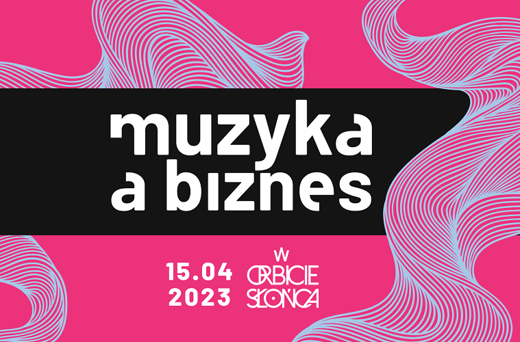Muzyka a Biznes 2023 / mat. prasowe